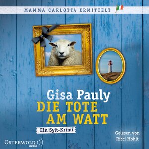 Buchcover Die Tote am Watt (Mamma Carlotta 1) | Gisa Pauly | EAN 9783844928723 | ISBN 3-8449-2872-3 | ISBN 978-3-8449-2872-3