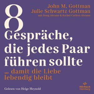 Buchcover 8 Gespräche, die jedes Paar führen sollte | John M. Gottman | EAN 9783844929010 | ISBN 3-8449-2901-0 | ISBN 978-3-8449-2901-0