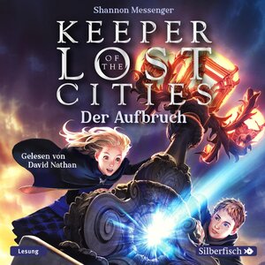 Buchcover Keeper of the Lost Cities - 1 - Keeper of the Lost Cities - Der Aufbruch (Keeper of the Lost Cities 1) (Download) | Shannon Messenger | EAN 9783844929317 | ISBN 3-8449-2931-2 | ISBN 978-3-8449-2931-7
