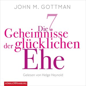 Buchcover Die 7 Geheimnisse der glücklichen Ehe | John M. Gottman | EAN 9783844929485 | ISBN 3-8449-2948-7 | ISBN 978-3-8449-2948-5