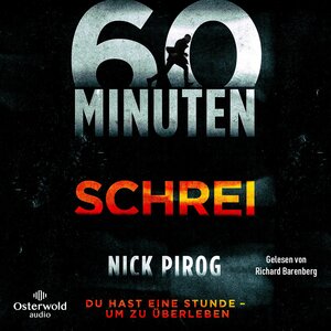 Buchcover 60 Minuten – Schrei (Die Henry-Bins-Serie 1) | Nick Pirog | EAN 9783844929546 | ISBN 3-8449-2954-1 | ISBN 978-3-8449-2954-6