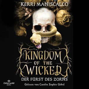 Buchcover Kingdom of the Wicked – Der Fürst des Zorns (Kingdom of the Wicked 1) | Kerri Maniscalco | EAN 9783844930412 | ISBN 3-8449-3041-8 | ISBN 978-3-8449-3041-2