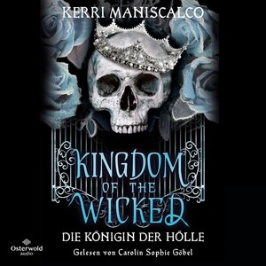 Buchcover Kingdom of the Wicked – Die Königin der Hölle (Kingdom of the Wicked 2) | Kerri Maniscalco | EAN 9783844930429 | ISBN 3-8449-3042-6 | ISBN 978-3-8449-3042-9