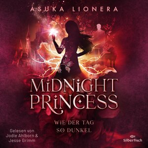 Buchcover Midnight Princess 2: Wie der Tag so dunkel | Asuka Lionera | EAN 9783844931174 | ISBN 3-8449-3117-1 | ISBN 978-3-8449-3117-4