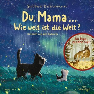 Buchcover Du, Mama ... Wie weit ist die Welt? | Sabine Bohlmann | EAN 9783844931310 | ISBN 3-8449-3131-7 | ISBN 978-3-8449-3131-0