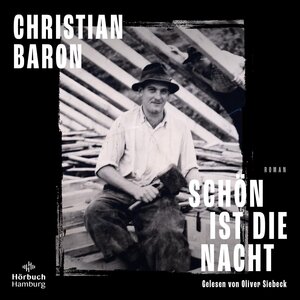 Buchcover Schön ist die Nacht | Christian Baron | EAN 9783844931570 | ISBN 3-8449-3157-0 | ISBN 978-3-8449-3157-0