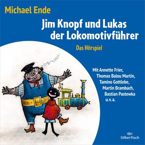 Buchcover Jim Knopf - Hörspiele: Jim Knopf und Lukas der Lokomotivführer - Das Hörspiel | Michael Ende | EAN 9783844931587 | ISBN 3-8449-3158-9 | ISBN 978-3-8449-3158-7