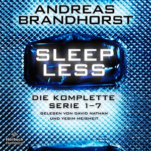 Buchcover Sleepless – Die komplette Serie 1–7 (Sleepless) | Andreas Brandhorst | EAN 9783844931839 | ISBN 3-8449-3183-X | ISBN 978-3-8449-3183-9
