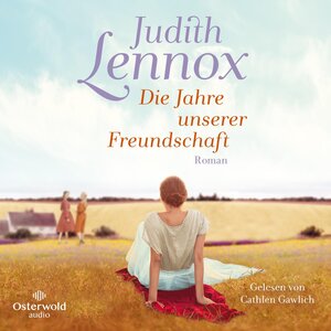 Buchcover Die Jahre unserer Freundschaft | Judith Lennox | EAN 9783844931860 | ISBN 3-8449-3186-4 | ISBN 978-3-8449-3186-0