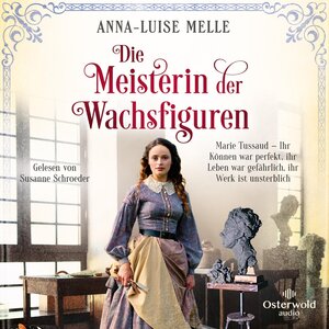Buchcover Die Meisterin der Wachsfiguren | Anna-Luise Melle | EAN 9783844932768 | ISBN 3-8449-3276-3 | ISBN 978-3-8449-3276-8