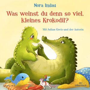 Buchcover Was weinst du denn so viel, kleines Krokodil? | Nora Imlau | EAN 9783844934199 | ISBN 3-8449-3419-7 | ISBN 978-3-8449-3419-9