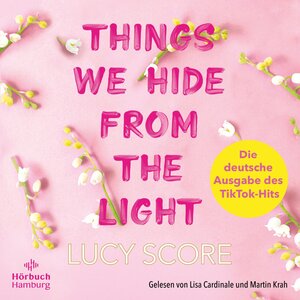 Buchcover Things We Hide From The Light (Knockemout 2) | Lucy Score | EAN 9783844934717 | ISBN 3-8449-3471-5 | ISBN 978-3-8449-3471-7