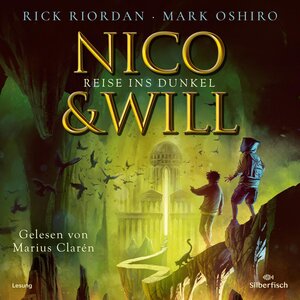 Buchcover Nico und Will – Reise ins Dunkel | Rick Riordan | EAN 9783844935257 | ISBN 3-8449-3525-8 | ISBN 978-3-8449-3525-7