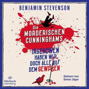 Buchcover Die mörderischen Cunninghams (Die Cunninghams 1) | Benjamin Stevenson | EAN 9783844935608 | ISBN 3-8449-3560-6 | ISBN 978-3-8449-3560-8
