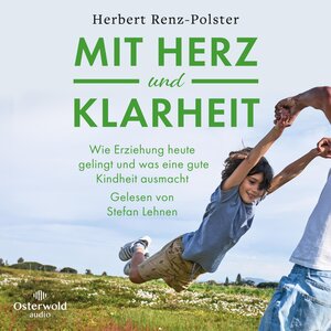 Buchcover Mit Herz und Klarheit | Herbert Renz-Polster | EAN 9783844938357 | ISBN 3-8449-3835-4 | ISBN 978-3-8449-3835-7