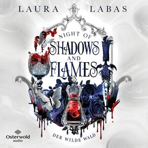 Buchcover Night of Shadows and Flames – Der Wilde Wald (Night of Shadows and Flames 1) | Laura Labas | EAN 9783844938685 | ISBN 3-8449-3868-0 | ISBN 978-3-8449-3868-5