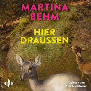 Buchcover Hier draußen | Martina Behm | EAN 9783844941357 | ISBN 3-8449-4135-5 | ISBN 978-3-8449-4135-7