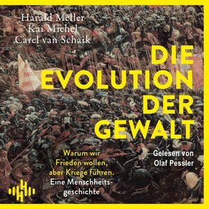 Buchcover Die Evolution der Gewalt | Kai Michel | EAN 9783844941432 | ISBN 3-8449-4143-6 | ISBN 978-3-8449-4143-2