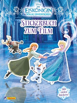 Buchcover Disney Eiskönigin: Stickerbuch zum Film  | EAN 9783845107295 | ISBN 3-8451-0729-4 | ISBN 978-3-8451-0729-5