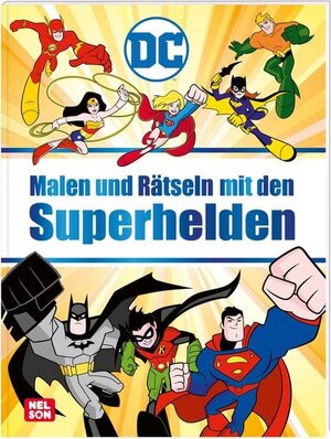 Buchcover DC Superhelden: Malen und Rätseln mit den Superhelden  | EAN 9783845121383 | ISBN 3-8451-2138-6 | ISBN 978-3-8451-2138-3