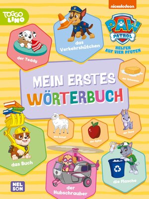 Buchcover PAW Patrol Lernbuch: Mein erstes Wörterbuch  | EAN 9783845125336 | ISBN 3-8451-2533-0 | ISBN 978-3-8451-2533-6