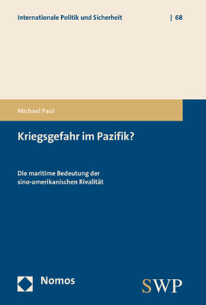 Buchcover Kriegsgefahr im Pazifik? | Michael Paul | EAN 9783845277073 | ISBN 3-8452-7707-6 | ISBN 978-3-8452-7707-3