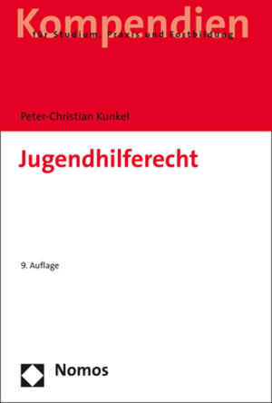 Buchcover Jugendhilferecht | Peter-Christian Kunkel | EAN 9783845281353 | ISBN 3-8452-8135-9 | ISBN 978-3-8452-8135-3