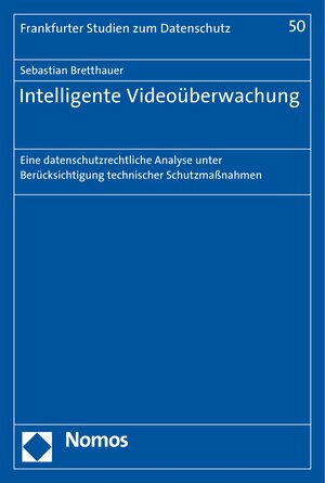 Buchcover Intelligente Videoüberwachung | Sebastian Bretthauer | EAN 9783845284057 | ISBN 3-8452-8405-6 | ISBN 978-3-8452-8405-7