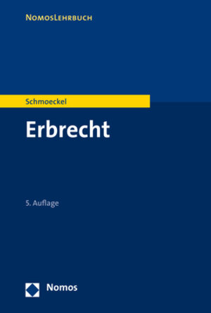 Buchcover Erbrecht | Mathias Schmoeckel | EAN 9783845286259 | ISBN 3-8452-8625-3 | ISBN 978-3-8452-8625-9