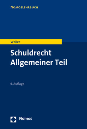 Buchcover Schuldrecht Allgemeiner Teil | Frank Weiler | EAN 9783845286747 | ISBN 3-8452-8674-1 | ISBN 978-3-8452-8674-7