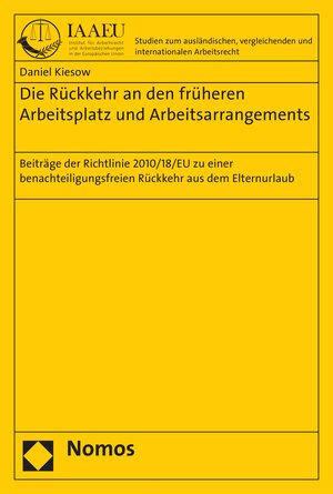 Buchcover Die Rückkehr an den früheren Arbeitsplatz und Arbeitsarrangements | Daniel Kiesow | EAN 9783845288901 | ISBN 3-8452-8890-6 | ISBN 978-3-8452-8890-1