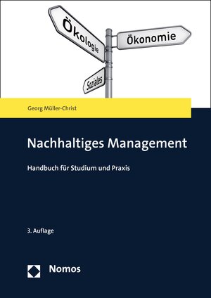 Buchcover Nachhaltiges Management | Georg Müller-Christ | EAN 9783845291680 | ISBN 3-8452-9168-0 | ISBN 978-3-8452-9168-0