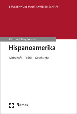Buchcover Hispanoamerika | Hartmut Sangmeister | EAN 9783845293042 | ISBN 3-8452-9304-7 | ISBN 978-3-8452-9304-2