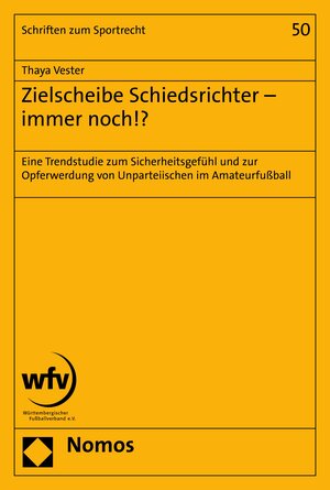 Buchcover Zielscheibe Schiedsrichter - immer noch!? | Thaya Vester | EAN 9783845296364 | ISBN 3-8452-9636-4 | ISBN 978-3-8452-9636-4