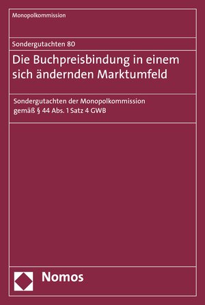 Buchcover Sondergutachten 80: Die Buchpreisbindung in einem sich ändernden Marktumfeld  | EAN 9783845297507 | ISBN 3-8452-9750-6 | ISBN 978-3-8452-9750-7