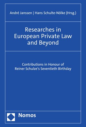 Buchcover Researches in European Private Law and Beyond  | EAN 9783845298467 | ISBN 3-8452-9846-4 | ISBN 978-3-8452-9846-7