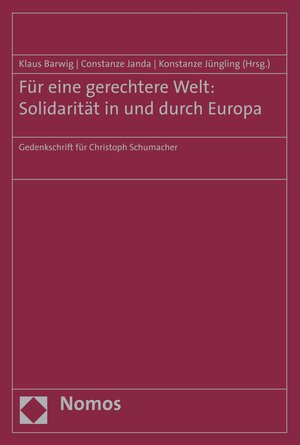Buchcover Für eine gerechtere Welt: Solidarität in und durch Europa  | EAN 9783845298764 | ISBN 3-8452-9876-6 | ISBN 978-3-8452-9876-4