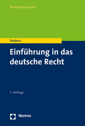 Buchcover Einführung in das deutsche Recht | Gerhard Robbers | EAN 9783845299679 | ISBN 3-8452-9967-3 | ISBN 978-3-8452-9967-9