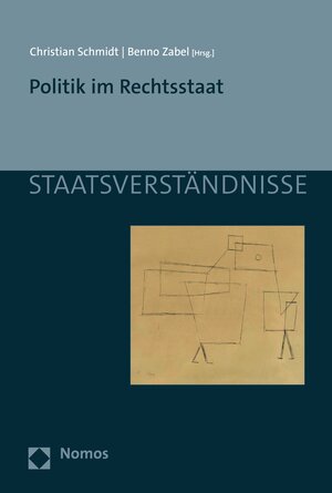 Buchcover Politik im Rechtsstaat  | EAN 9783845299938 | ISBN 3-8452-9993-2 | ISBN 978-3-8452-9993-8