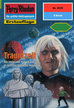 Buchcover Perry Rhodan 2039: Traumzeit (Heftroman) | Rainer Castor | EAN 9783845320380 | ISBN 3-8453-2038-9 | ISBN 978-3-8453-2038-0