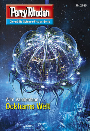 Buchcover Perry Rhodan 2795: Ockhams Welt (Heftroman) | Wim Vandemaan | EAN 9783845327945 | ISBN 3-8453-2794-4 | ISBN 978-3-8453-2794-5