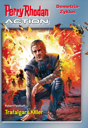 Buchcover Perry Rhodan-Action 1: Demetria-Zyklus | Robert Feldhoff | EAN 9783845332246 | ISBN 3-8453-3224-7 | ISBN 978-3-8453-3224-6