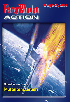 Buchcover Perry Rhodan-Action 3: Wega Zyklus | Michael Marcus Thurner | EAN 9783845332260 | ISBN 3-8453-3226-3 | ISBN 978-3-8453-3226-0