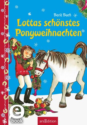Buchcover Lottas schönstes Ponyweihnachten | Berit Bach | EAN 9783845817422 | ISBN 3-8458-1742-9 | ISBN 978-3-8458-1742-2