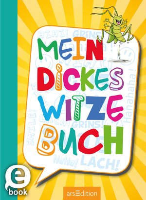 Buchcover Mein dickes Witzebuch | Ute Löwenberg | EAN 9783845817880 | ISBN 3-8458-1788-7 | ISBN 978-3-8458-1788-0
