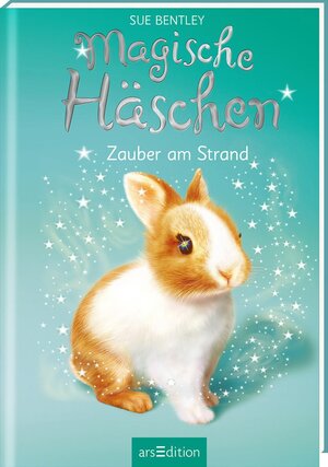Buchcover Magische Häschen – Zauber am Strand | Sue Bentley | EAN 9783845830674 | ISBN 3-8458-3067-0 | ISBN 978-3-8458-3067-4