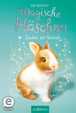 Buchcover Magische Häschen - Hoppelige Klassenfahrt | Sue Bentley | EAN 9783845832654 | ISBN 3-8458-3265-7 | ISBN 978-3-8458-3265-4