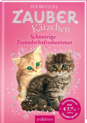 Buchcover Zauberkätzchen – Schnurrige Freundschaftsabenteuer | Sue Bentley | EAN 9783845839240 | ISBN 3-8458-3924-4 | ISBN 978-3-8458-3924-0