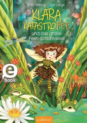 Buchcover Klara Katastrofee und das große Feen-Schlamassel (Klara Katastrofee 1) | Britta Sabbag | EAN 9783845840888 | ISBN 3-8458-4088-9 | ISBN 978-3-8458-4088-8