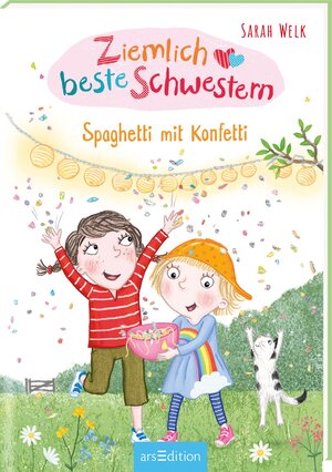 Buchcover Ziemlich beste Schwestern – Spaghetti mit Konfetti (Ziemlich beste Schwestern 7) | Sarah Welk | EAN 9783845845081 | ISBN 3-8458-4508-2 | ISBN 978-3-8458-4508-1